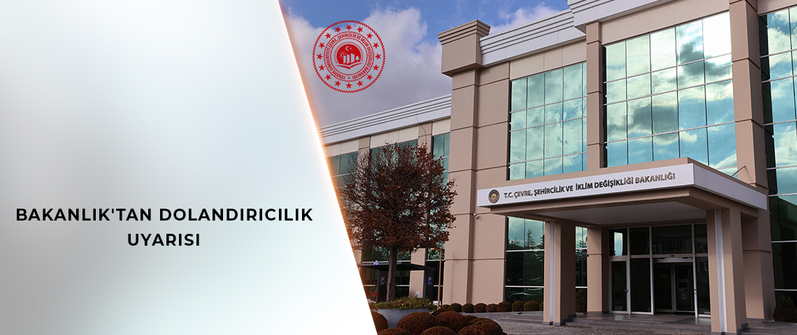 Bakanlıktan Vatandaşlara Dolandırıcılık Uyarısı