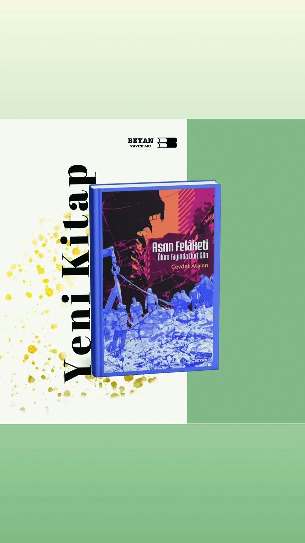 Depremin Maddi ve Manevi İzlerinin Anlatıldığı Kitap Yayımlandı